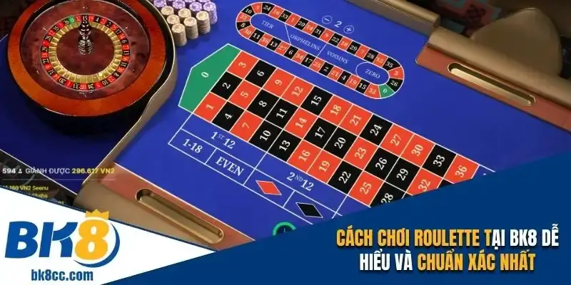 Cách chơi roulette BK8